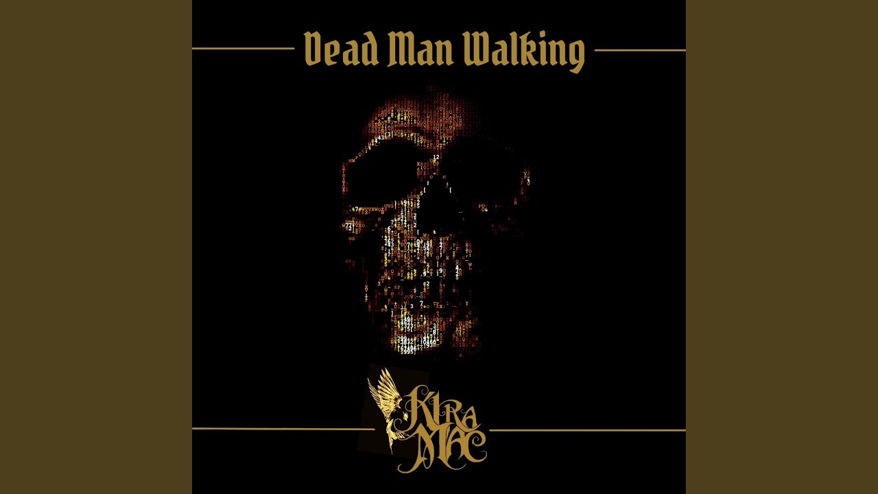 Dead Man Walking