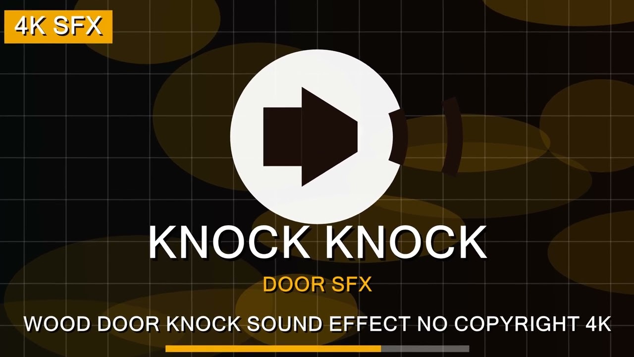 Wood Door Knock Sound Effect No Copyright 4K