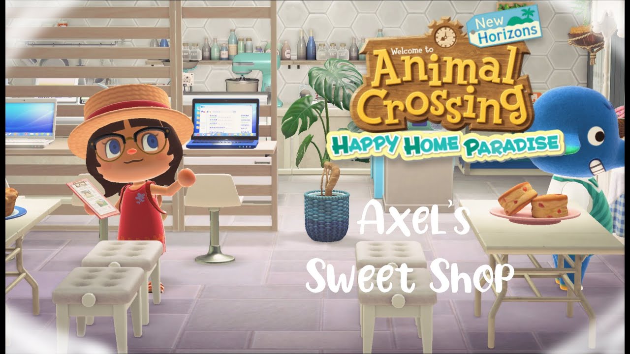 Bloo Plays Animal Crossing Happy Home Paradise DLC #15 : Axel's Sweet Shop