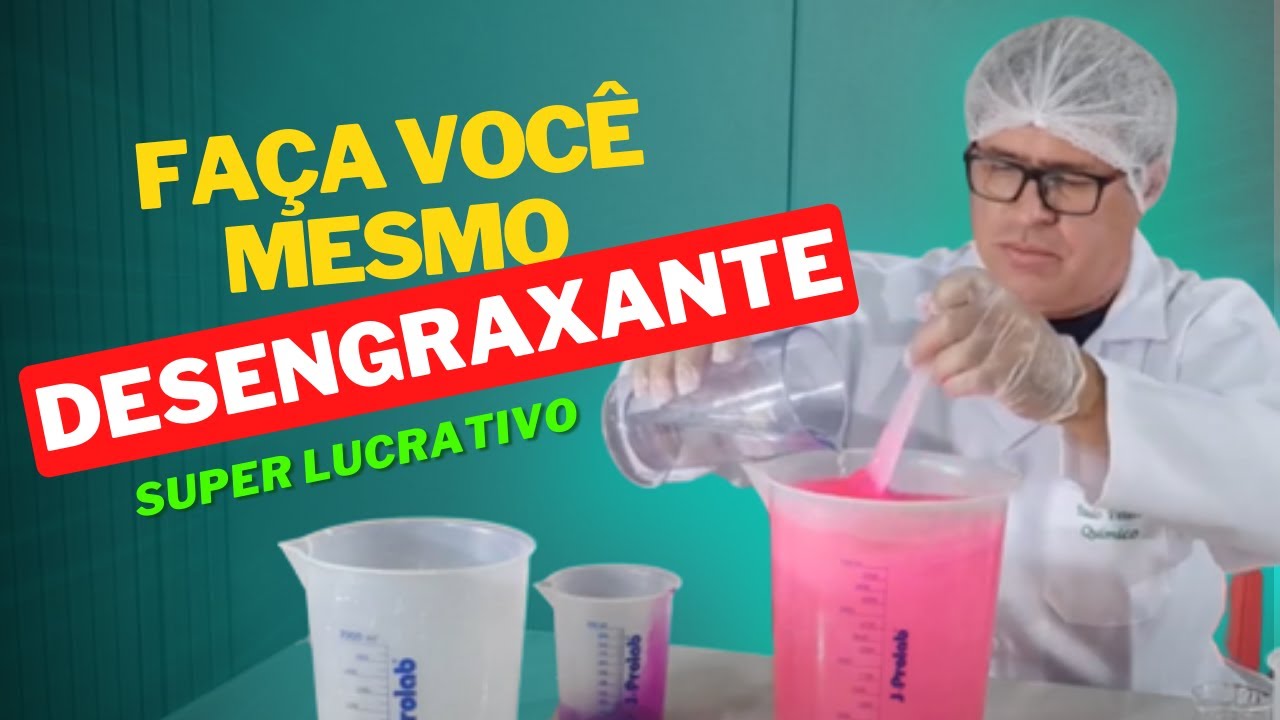 Como fabricar o Desengraxante Automotivo Modo Passo a Passo Simples e Profissional