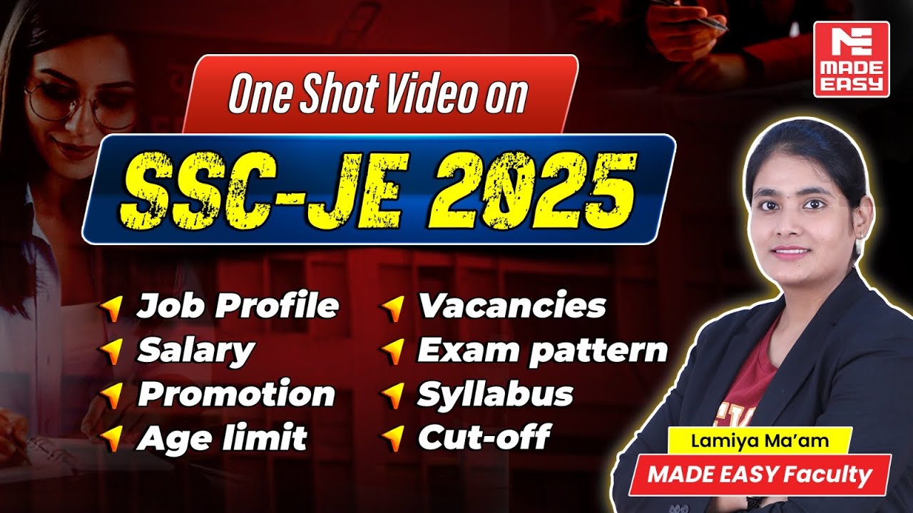 SSC-JE 2025 | Syllabus | Pattern | Salary | Promotion | Complete Details in One Shot | MADE EASY
