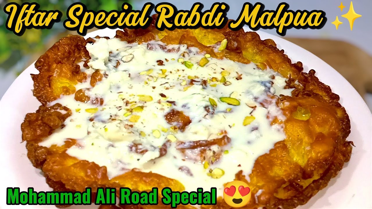 Mumbai Mohammad Ali Road Style Rabdi Malpua | Ramzan Special Sweet Recipe