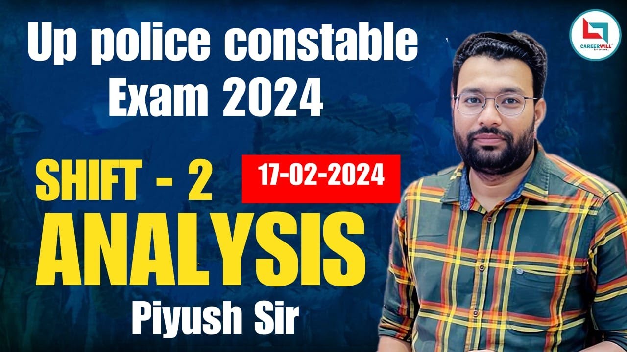 UP POLICE (उत्तर प्रदेश पुलिस) EXAM ANALYSIS Shift-2 | 17-02-2024 | REASONING || Piyush Varshney Sir