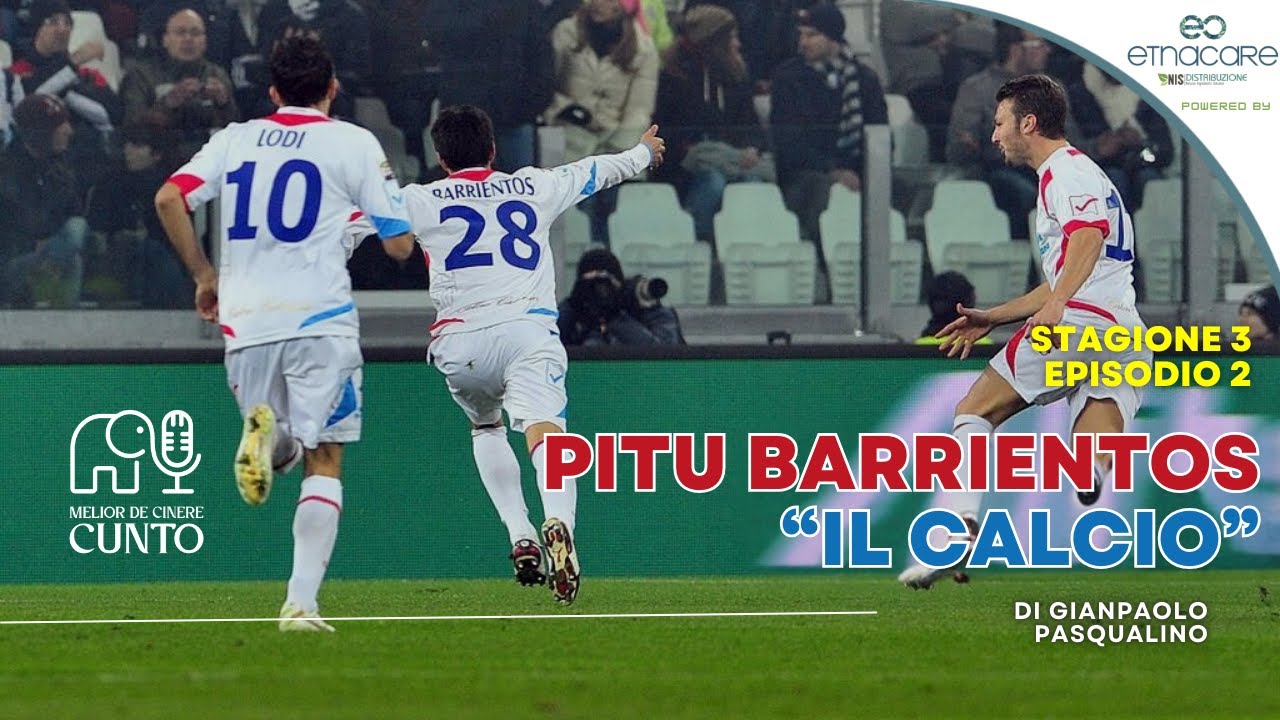 PITU BARRIENTOS: IL CALCIO ⚽