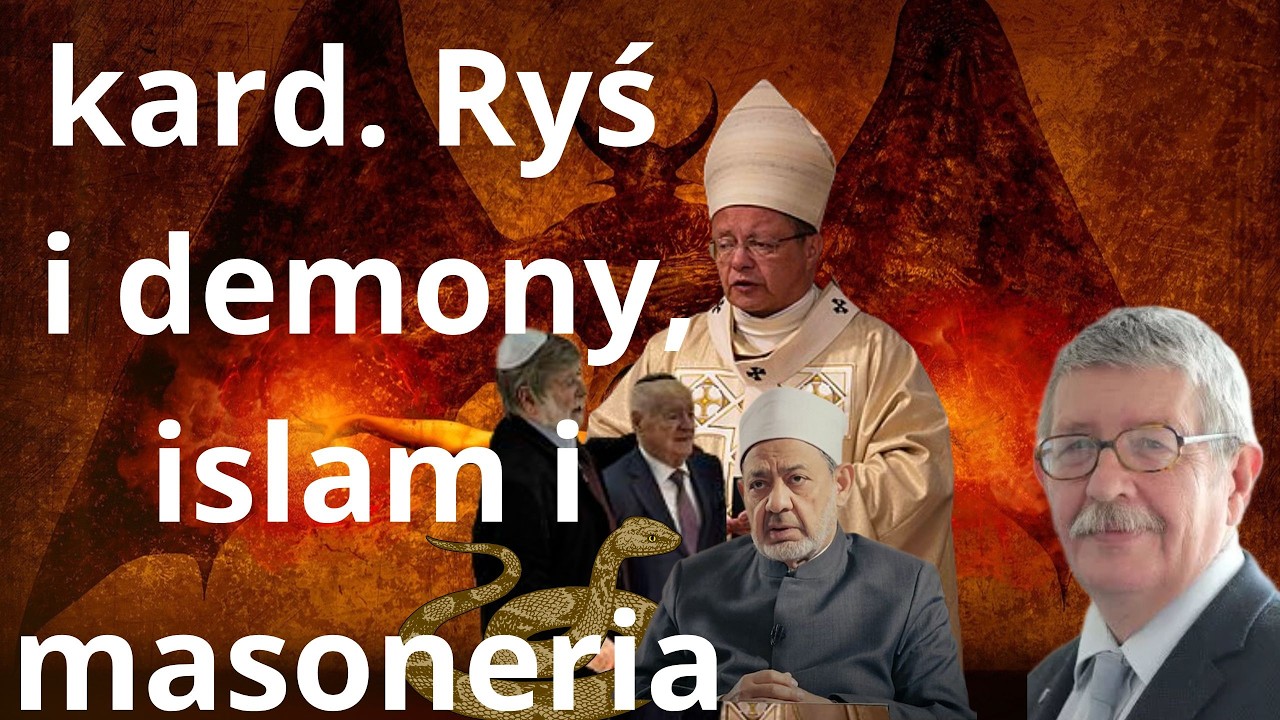Kard. Ryś i demony - kult Lutra, wypaczanie nauki JPII,  islam = katolicyzm, z masonami za pan brat