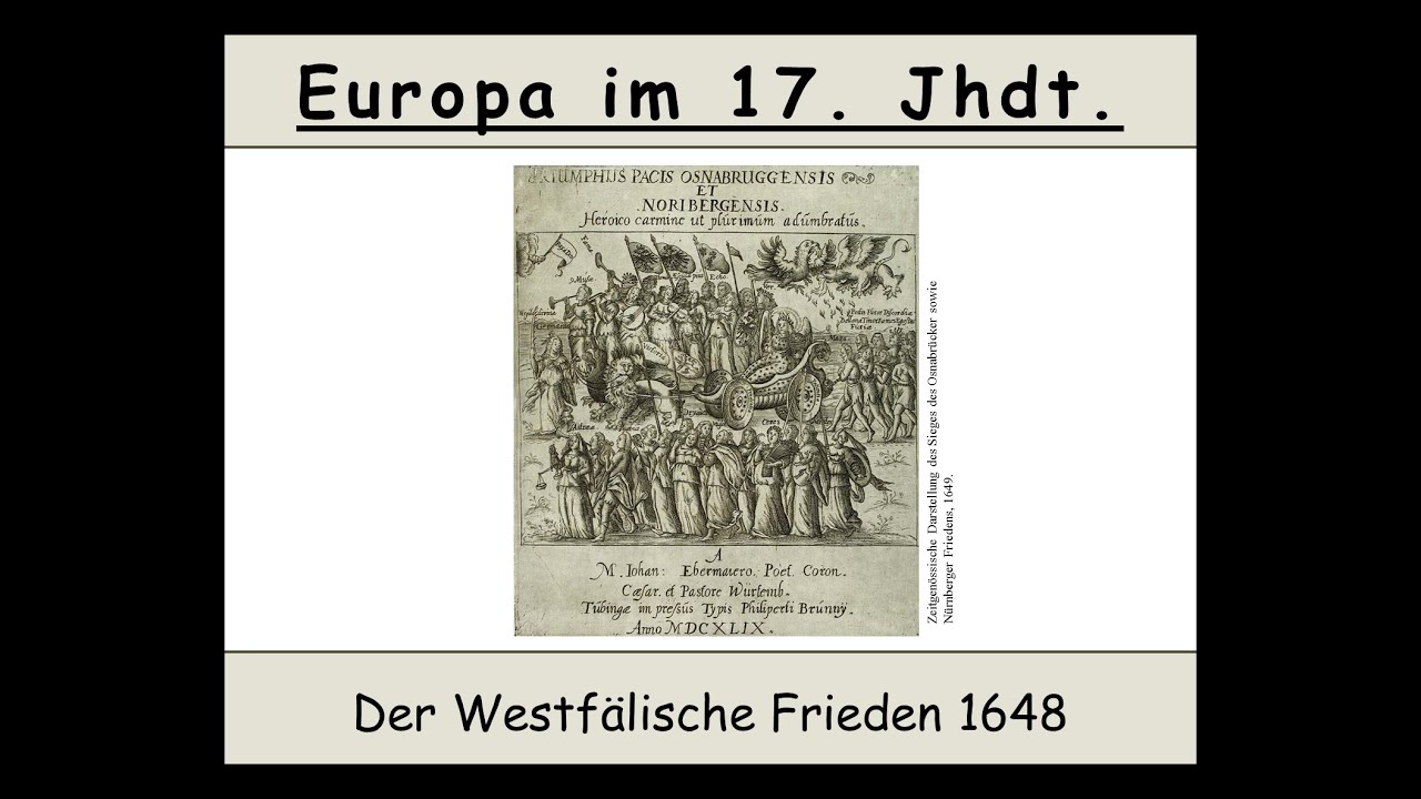 Der Westfälische Friede von 1648 erklärt (Dreißigjähriger Krieg)