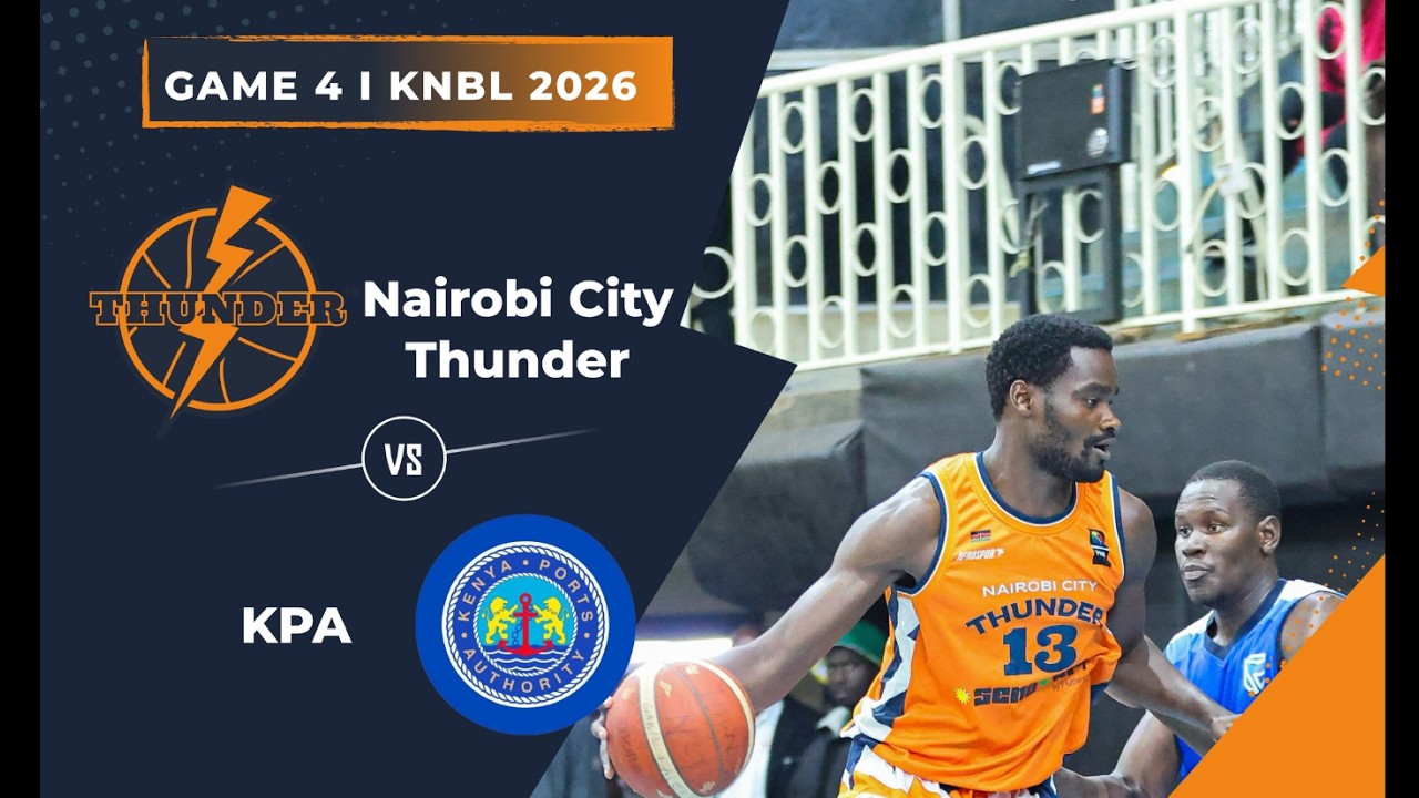 KNBL GAME 4 NAIROBI CITY THUNDER VS KPA