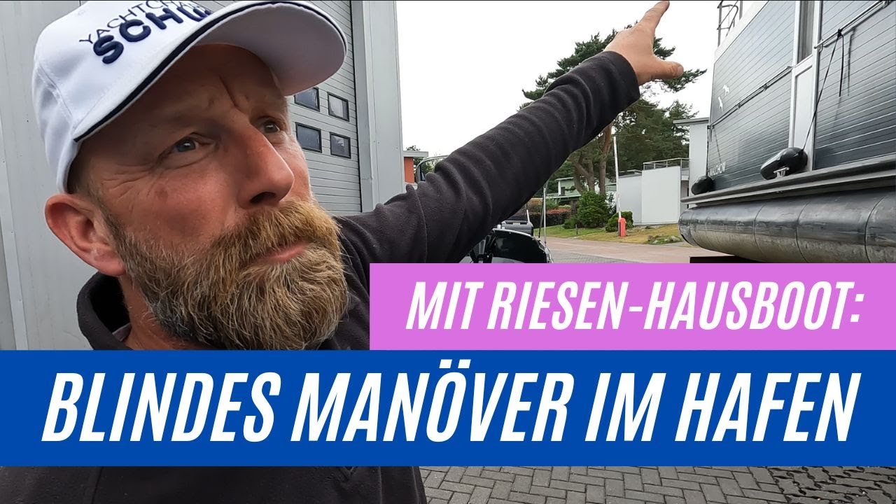 😬 Blindes Manöver mit Riesen-Hausboot! 20-Tonnen-Gespann ohne Sicht rückwärts durch die Marina! 😱