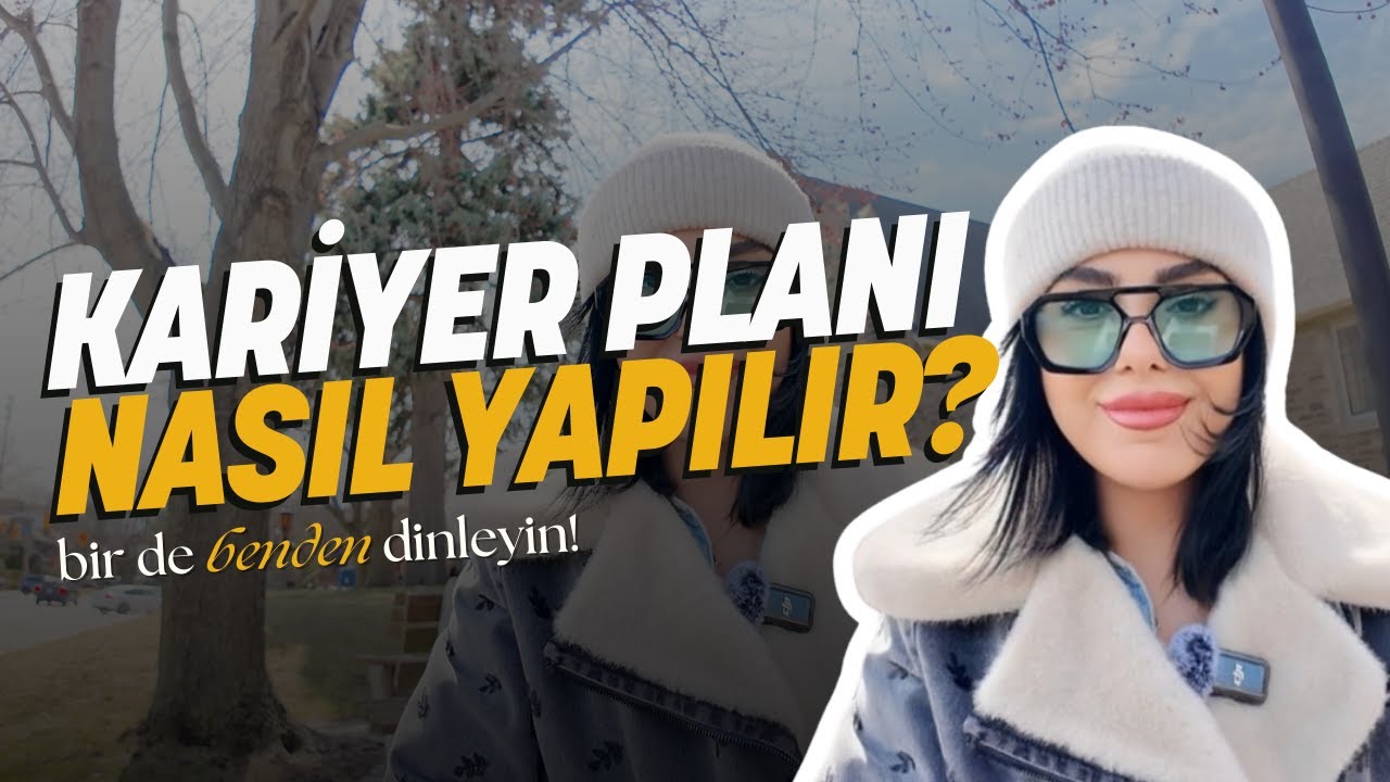 Kariyer Planı Nasıl Yapılır? | 