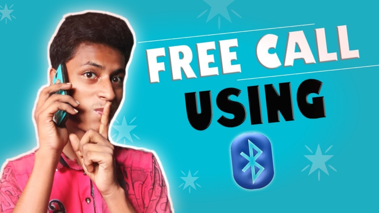 Make Unlimited Free Call Using Bluetooth | How to Make Free Call
