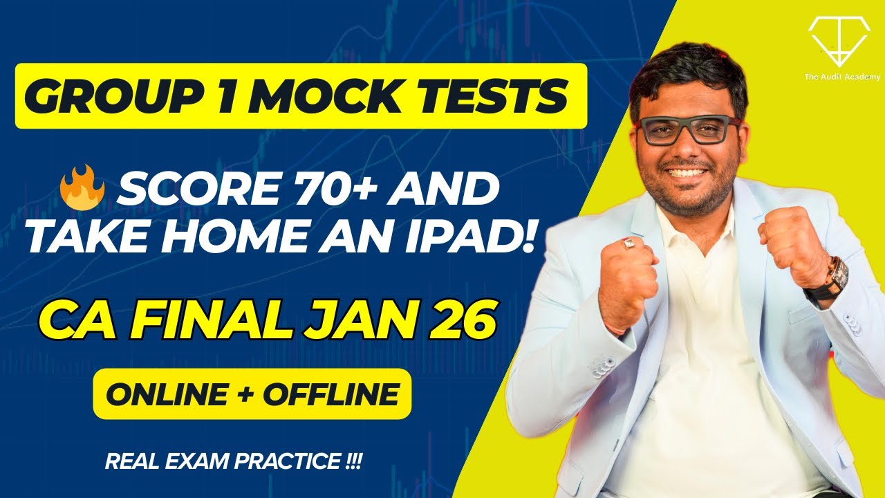 💥Score 70+ Win IPAD | Group 1 CA Final Mock Exams | Jan 26 📝 #cafinal #jan26