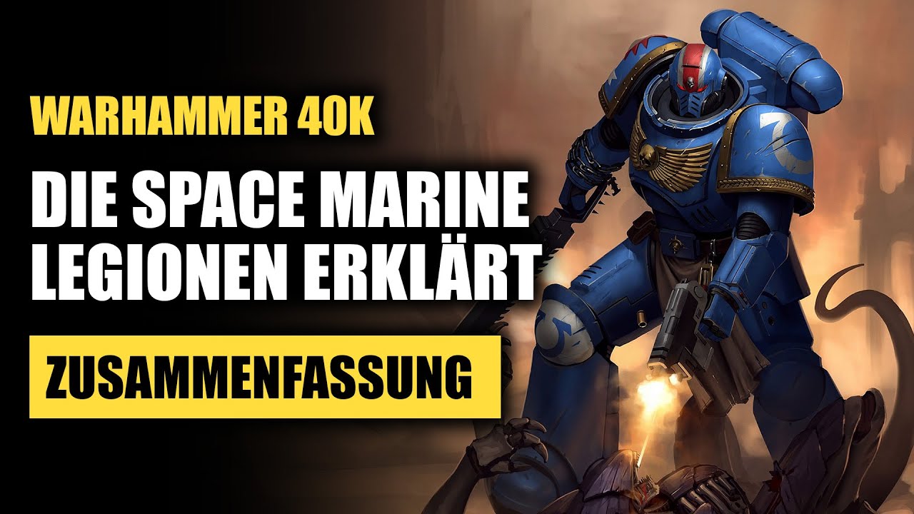 Die 20 Space Marine Legionen | Warhammer 40K Lore Deutsch | Best of Shorts