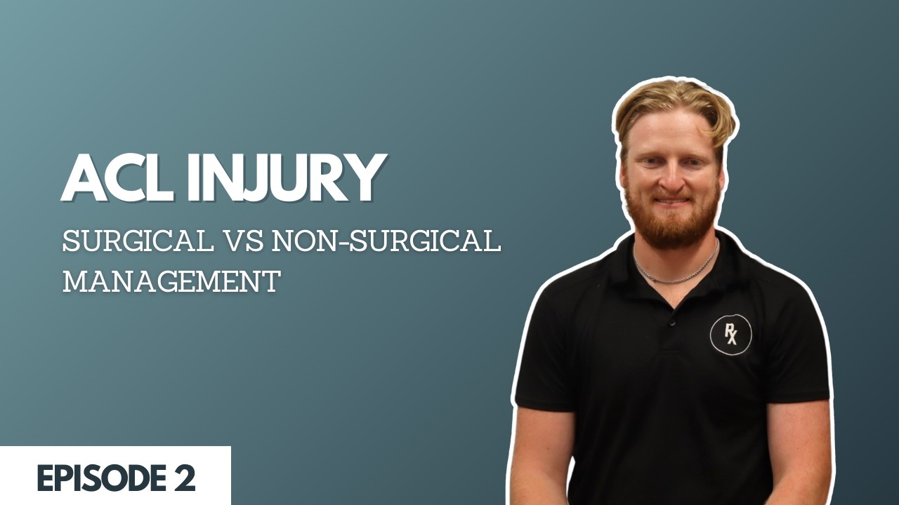 ACL Injury Surgical vs Non Surgical Management