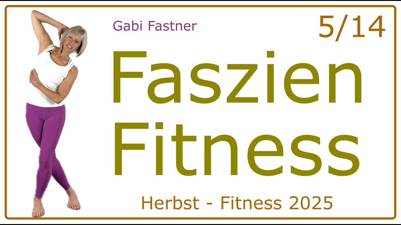 5/14 🏔️ 33 min. Faszien Fitness | effektive Figur-Gymnastik für den Herbst, ohne Geräte