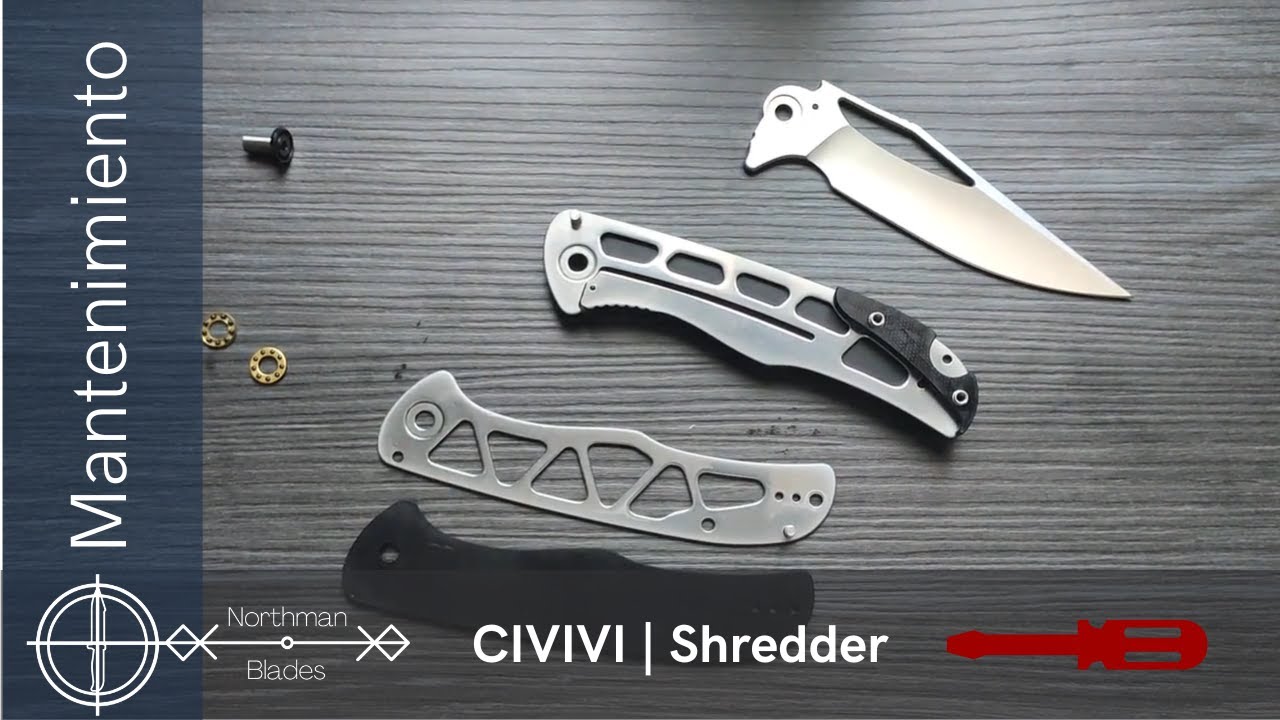 Desensamble y Mantenimiento | Navaja Civivi Shredder