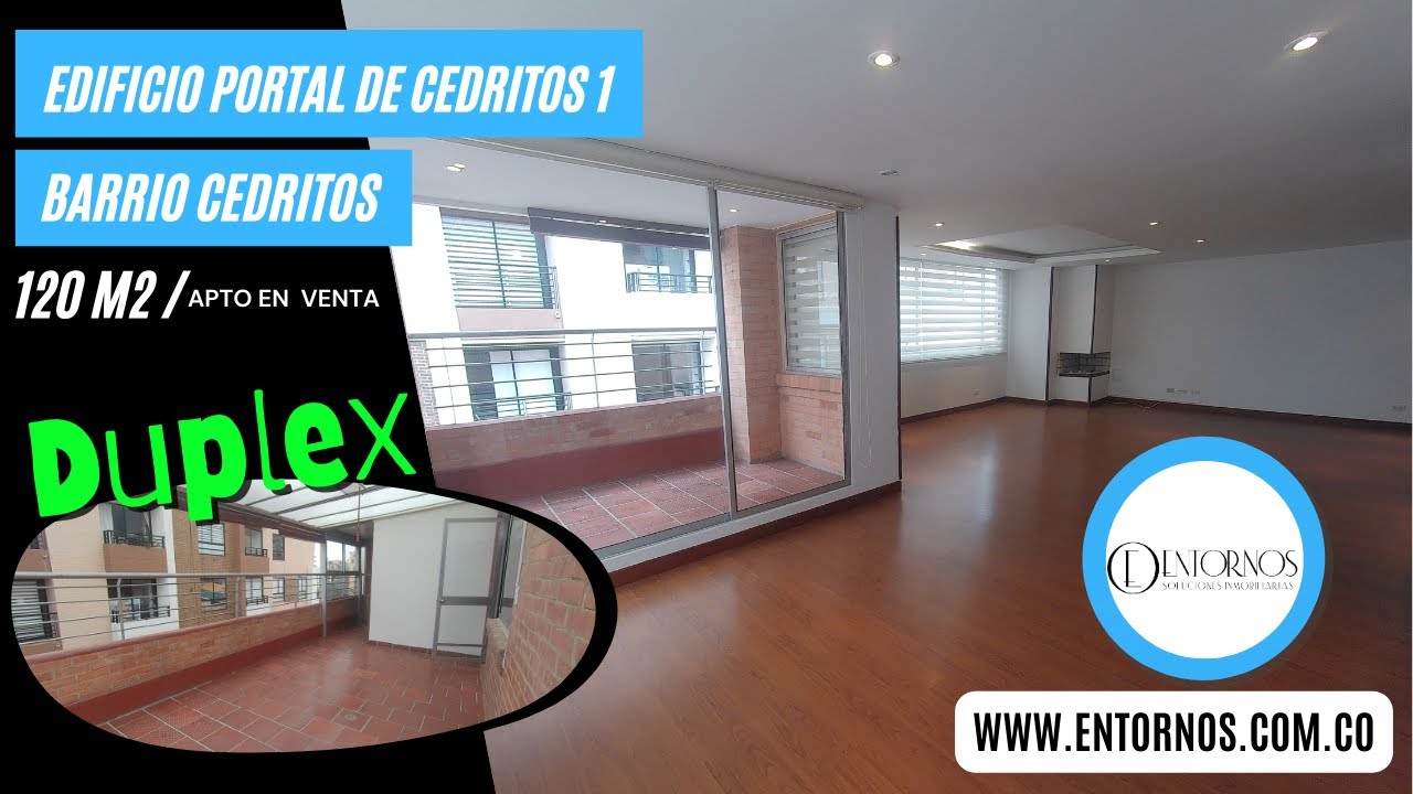 🌟EDIFICIO PORTAL DE CEDRITOS - BARRIO CEDRITOS - APARTAMENTO EN VENTA DUPLEX ✌