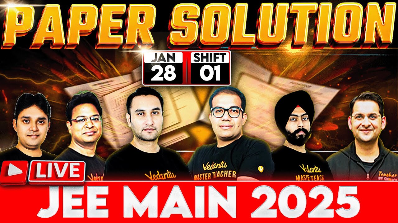 JEE Main 2025 January Attempt | Paper Solution | 28th January Shift 1 | Vedantu JEE