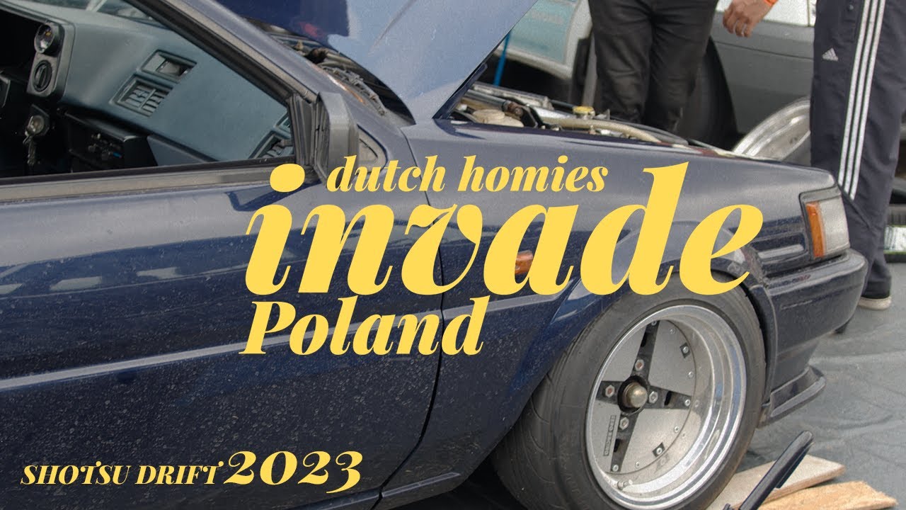 Shotsu Drift 2023: Dutch homies invade Poland