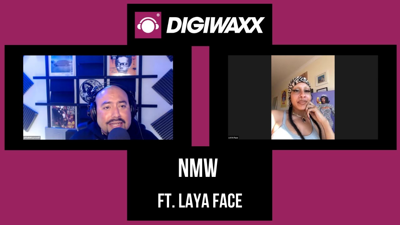 The NMW Podcast ft. LAYA FACE
