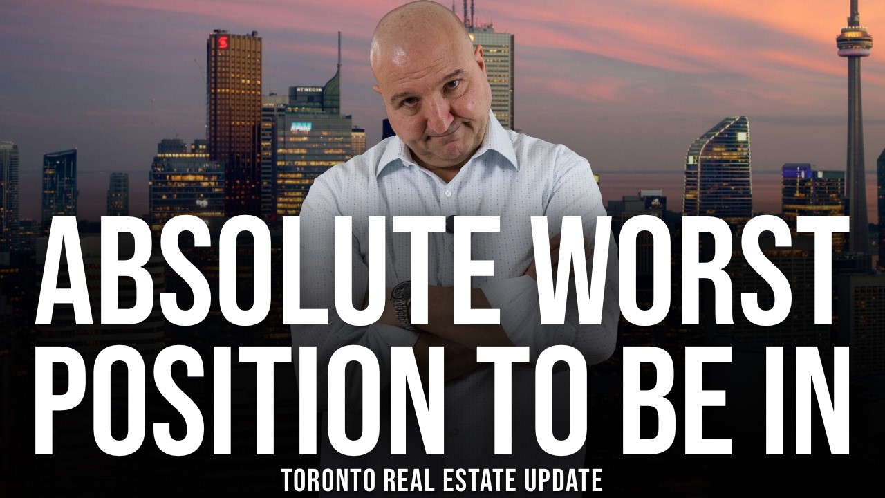 Absolute Worst Position To Be In (Toronto Real Estate Market Update)