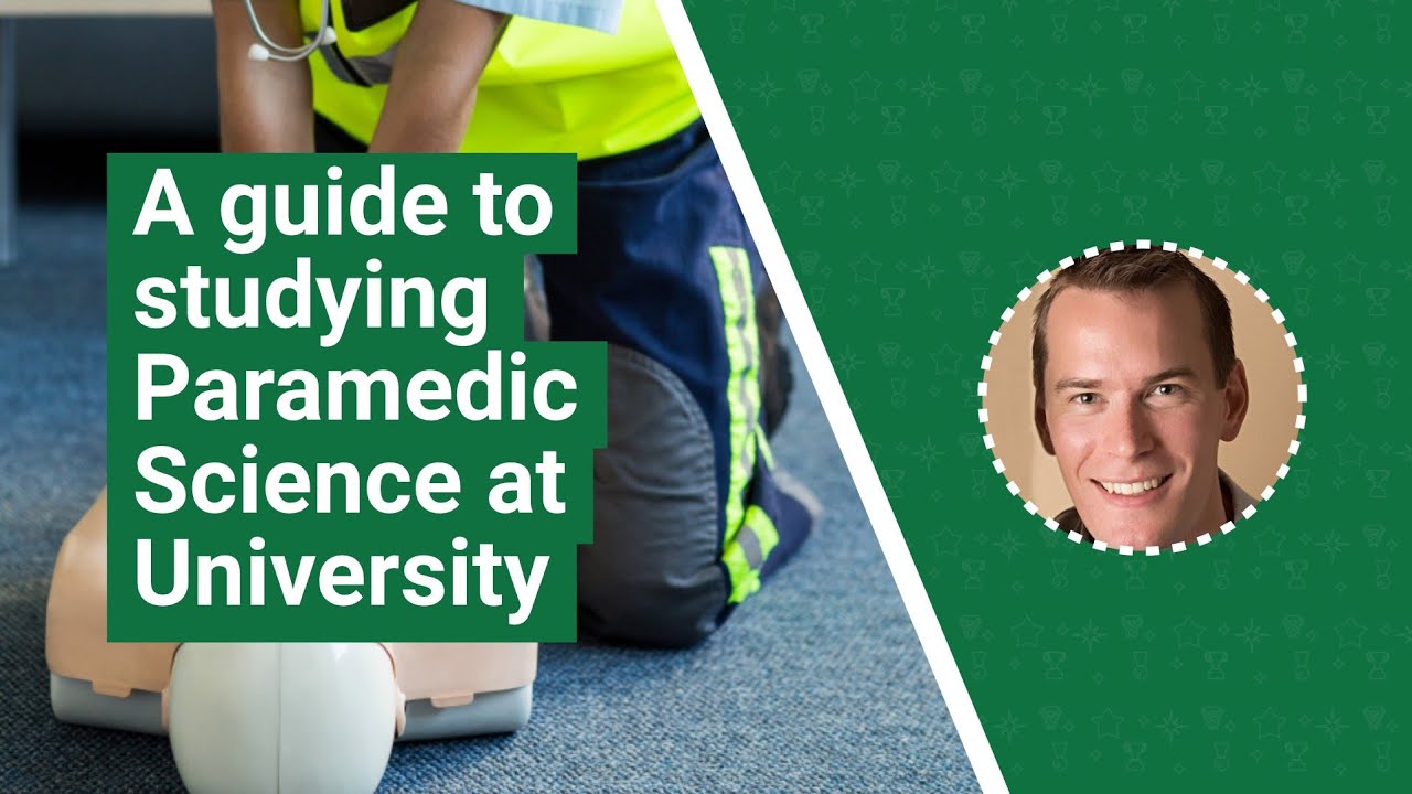 A student guide to studying Paramedic Science at university - what to expect | UniTaster On Demand