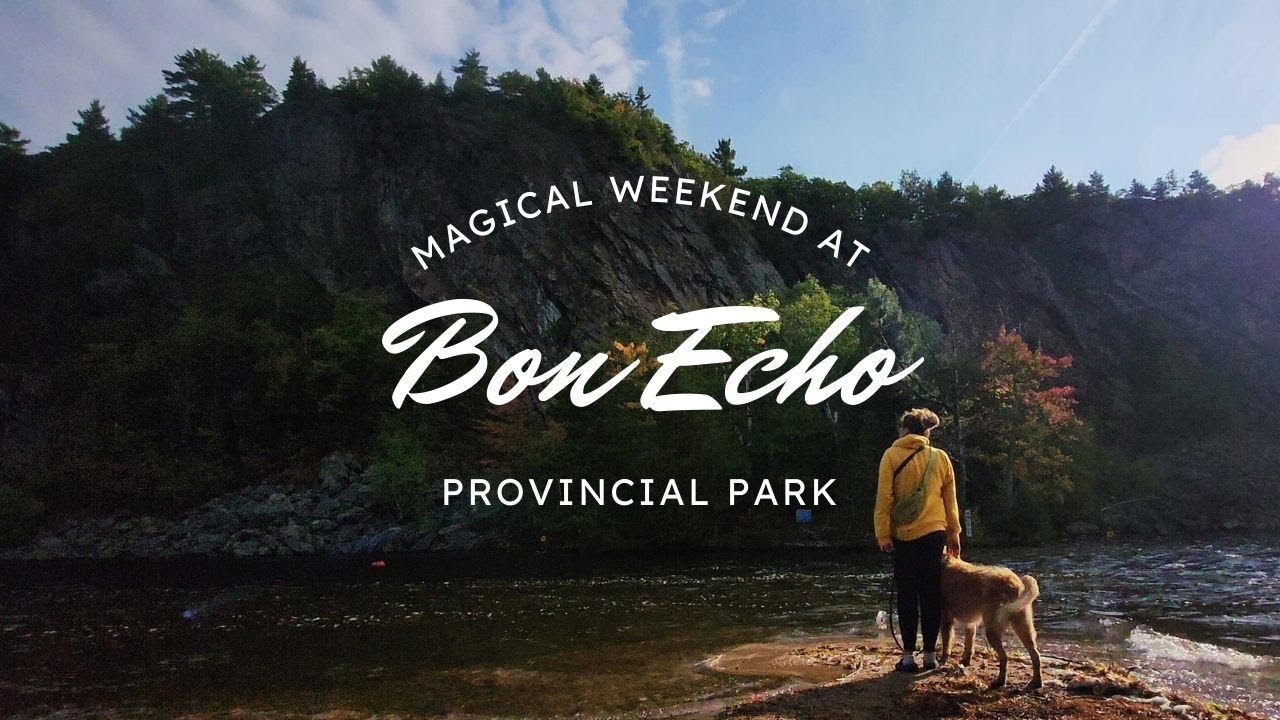Perfect Fall Weekend Camping at Bon Echo Provincial Park