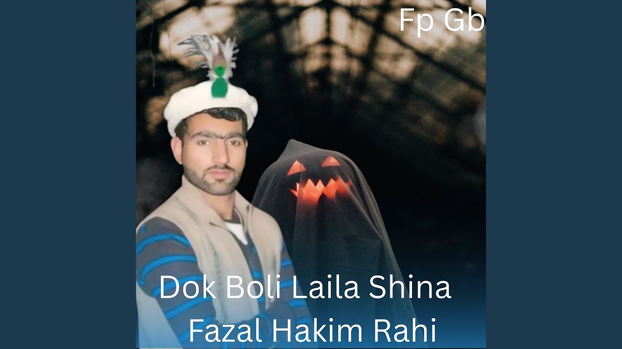 Dok Boli Laila Shina