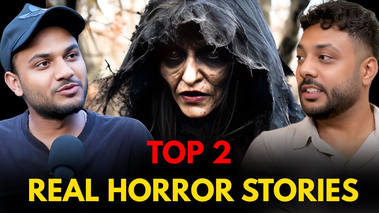 Top 2 Real Horror Stories || Best Of Real Talk