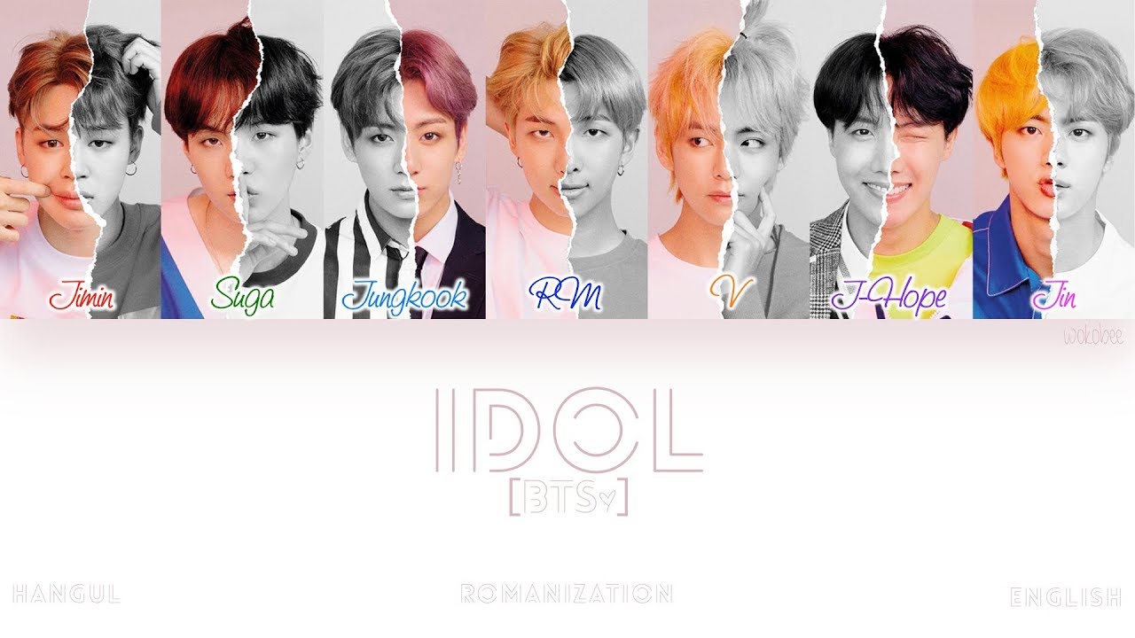 [HAN|ROM|ENG] BTS (방탄소년단) - IDOL (Color Coded Lyrics)