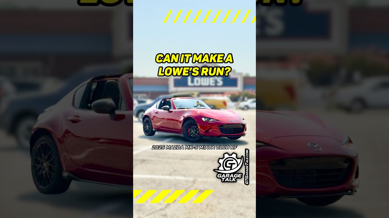 Big enough for a Lowe&rsquo;s Run? // 2025 Mazda MX-5 Miata
