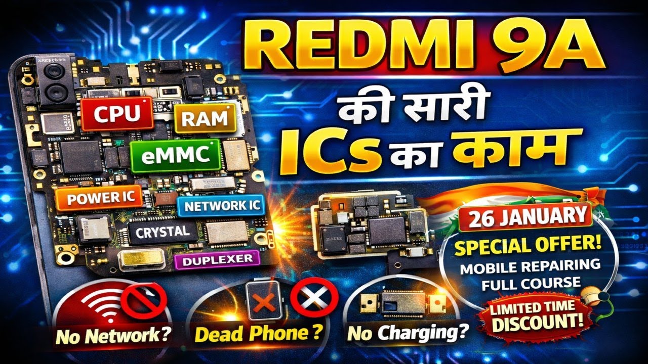 Mobile Repairing Course: Redmi 9A All IC Name & Function | Mobile Repairing Full Explanation