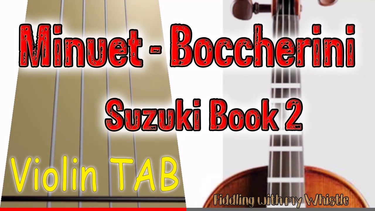 Minuet - L Boccherini - Suzuki Book 2 - Violin - Play Along Tab Tutorial