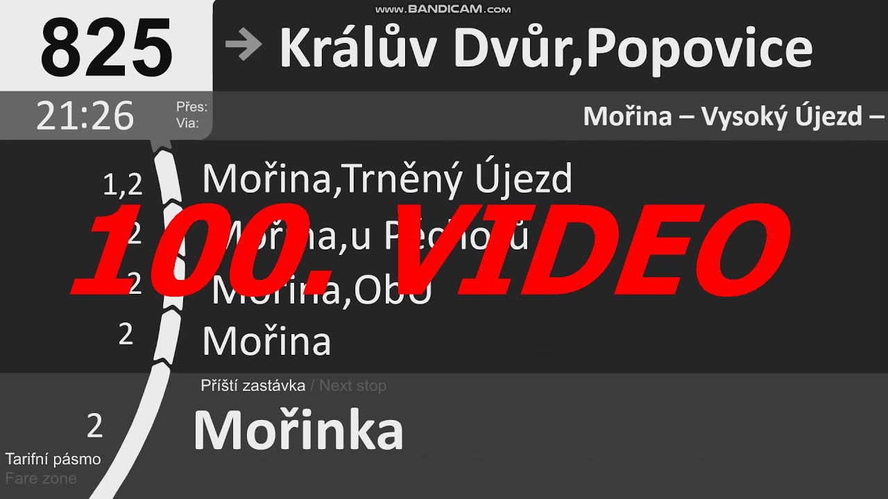 100. VIDEO!! Hlášení linky 825