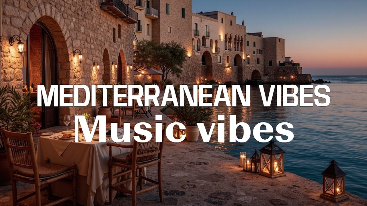 Chill Mediterranean Journey Music Italian City Vibes European Travel Cafe