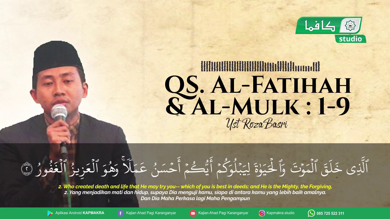 QS. AL- FATIHAH & AL-MULK : 1-9 | Ust. Roza Basri