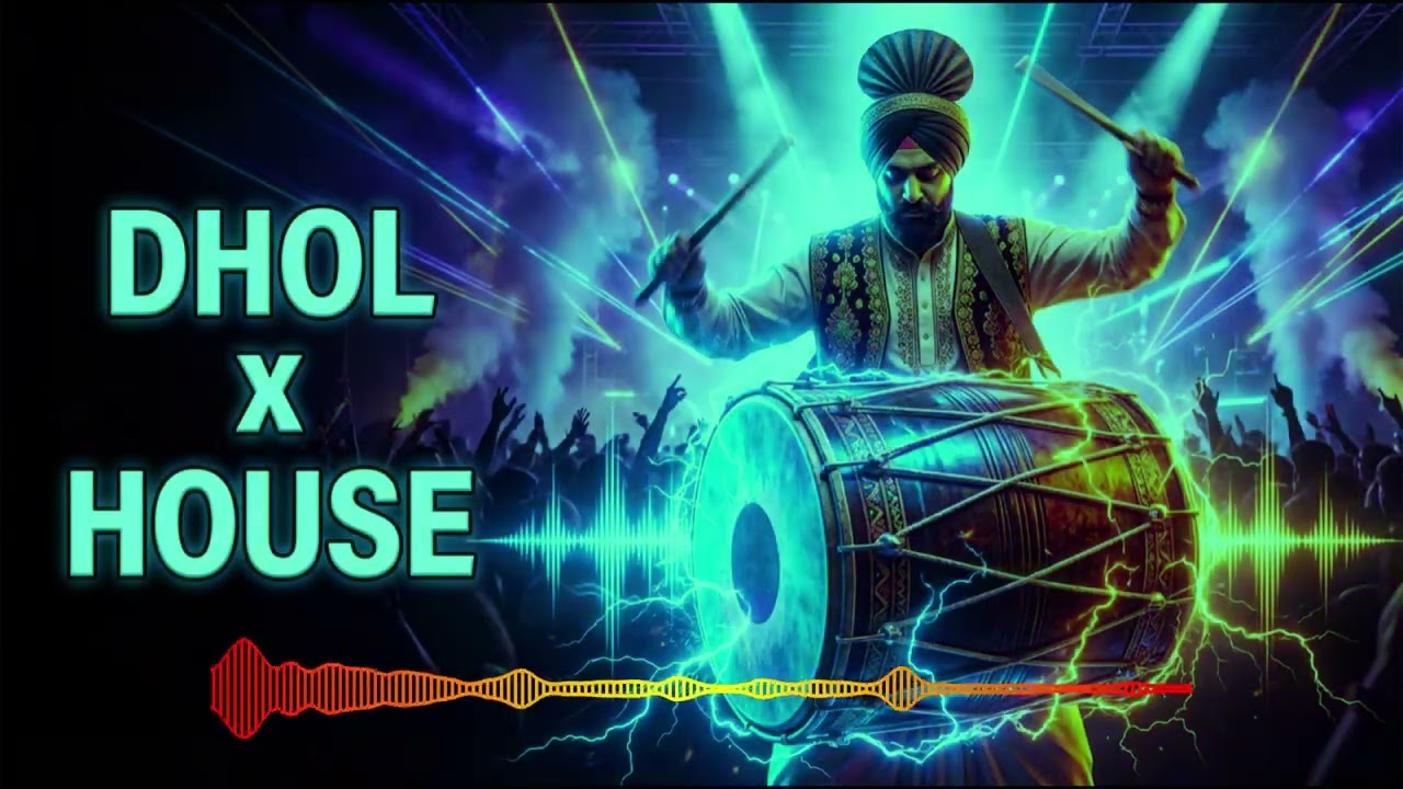 Dhol x House Music 🔥 Epic Indian Drum & Dance Fusion | Festival EDM Vibes