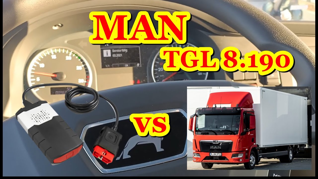 MAN TGL 8.190 .Can this Clone ds150E scan a truck from 2020? Xdiag vs Autocom ds100/150E