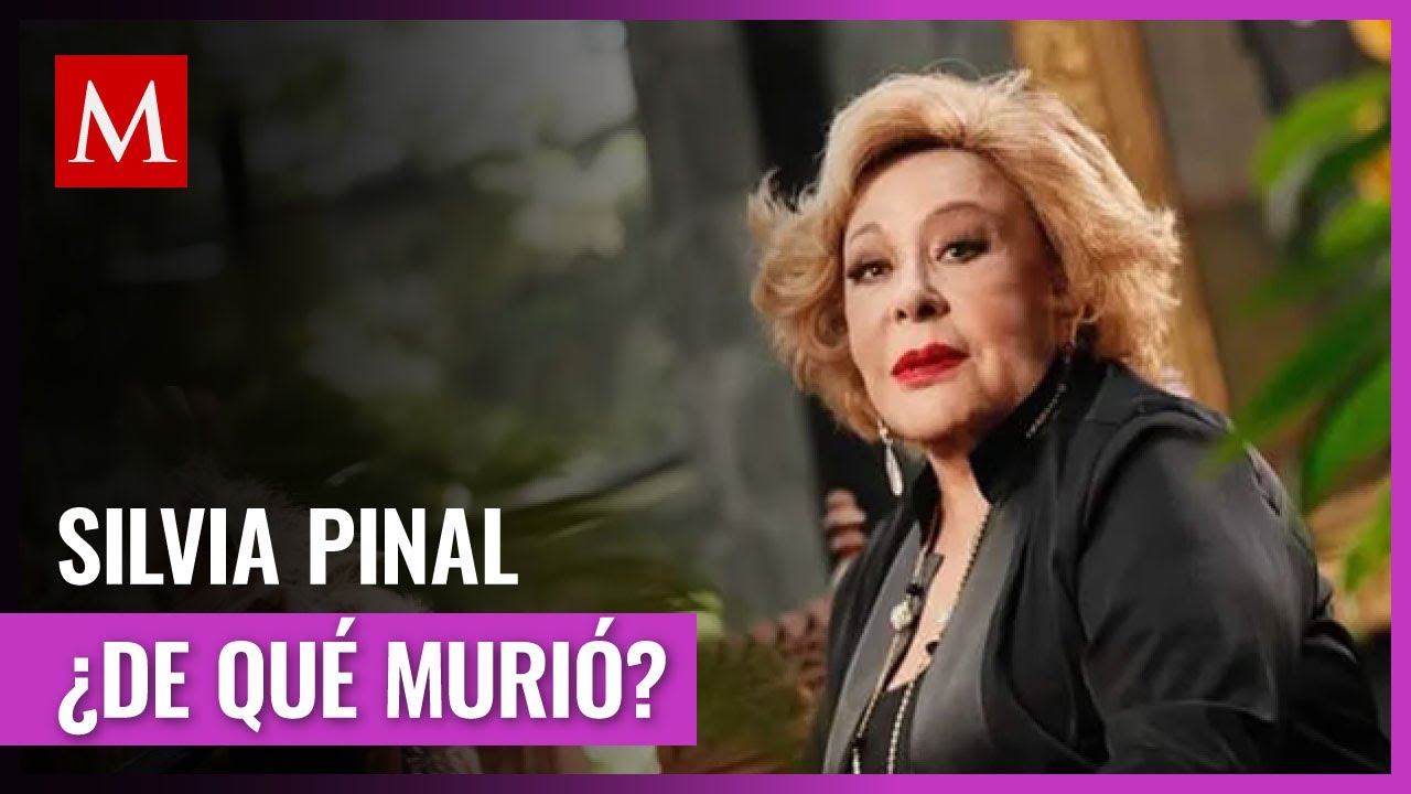 Esta fue la causa de muerte de Silvia Pinal, &uacute;ltima diva del cine mexicano