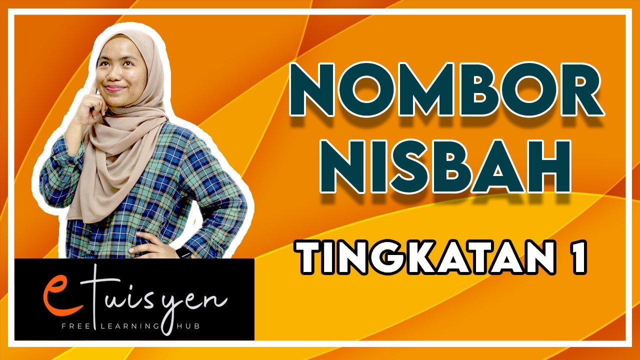 [eTuisyen] TINGKATAN 1 MATEMATIK: Bab 1 - Nombor Nisbah