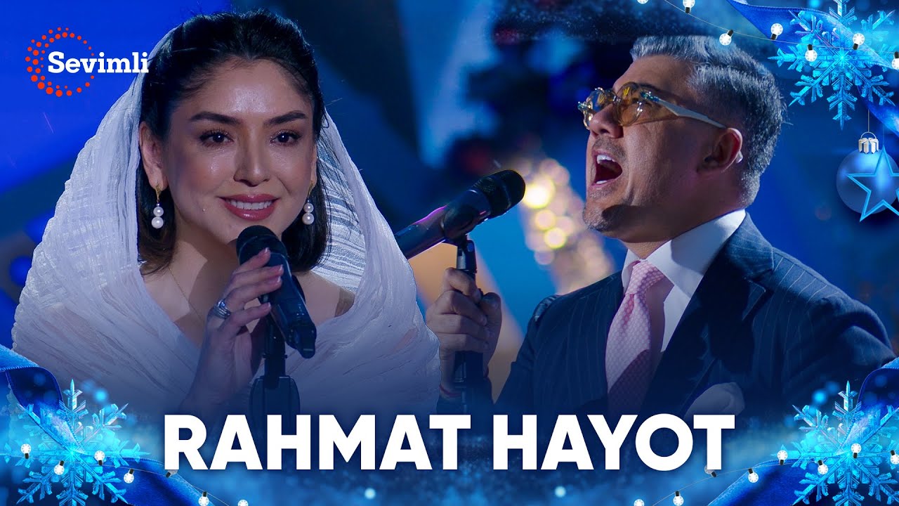 Sahar va Ra'no Shodiyeva - Rahmat hayot