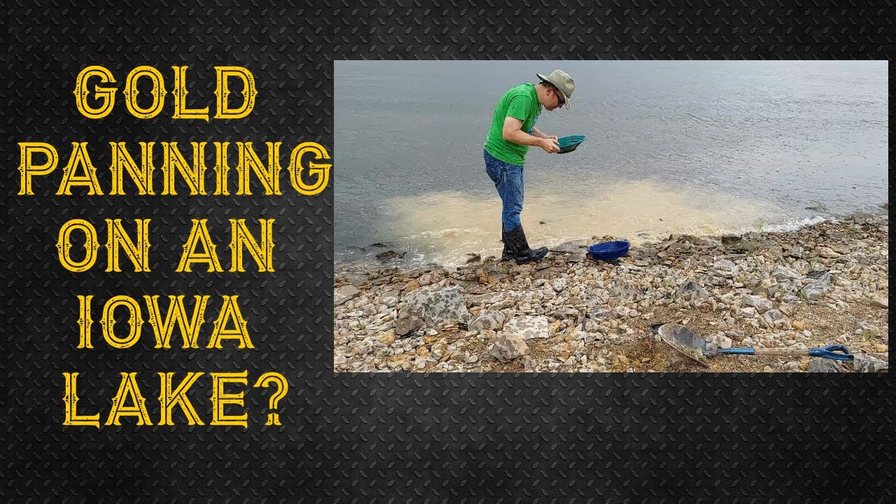 Lakeside panning for Iowa gold!