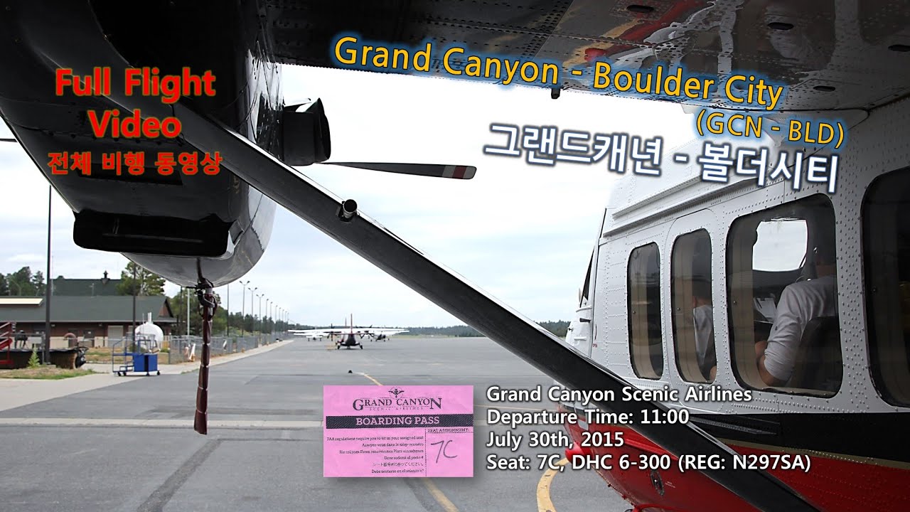 Grand Canyon to Boulder City (그랜드캐년, GCN-BLD), Grand Canyon Scenic Airlines, Full Flight, DHC 6-300