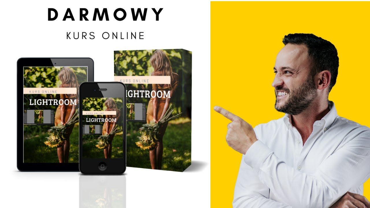 Kurs Lightroom - zobacz co trzeba zrobić, aby go OTRZYMAĆ
