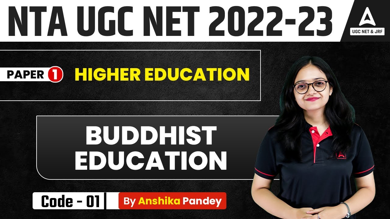 UGC NET | Paper 1 | Higher Education | Buddhist Education | By Anshika Ma'am