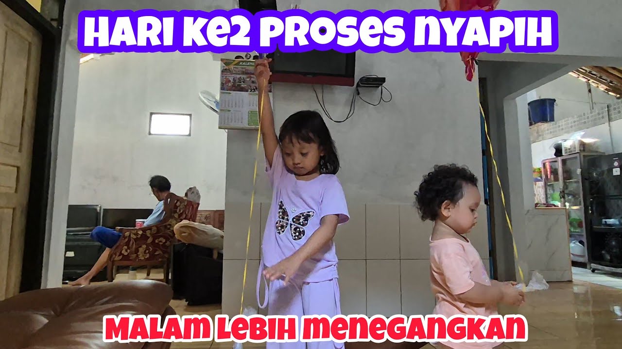 HARI KEDUA PROSES NYAPIH ALISYA #perjuanganibu 