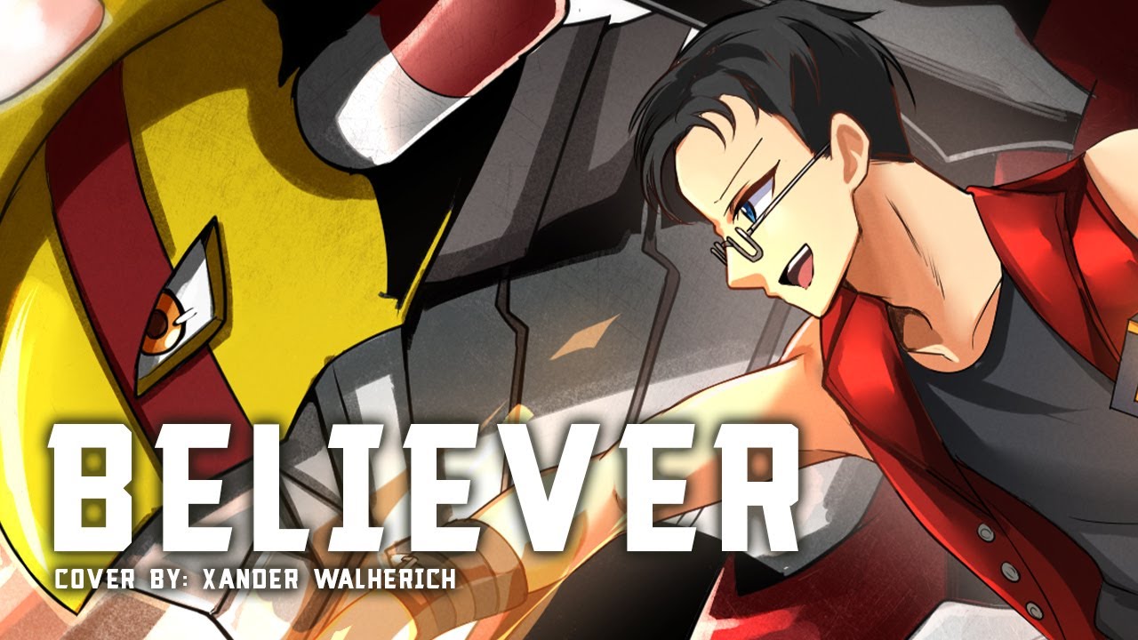 IKUO - Believer [デジモンセイバーズ / Digimon Data Squad Insert Song]【Walherich】