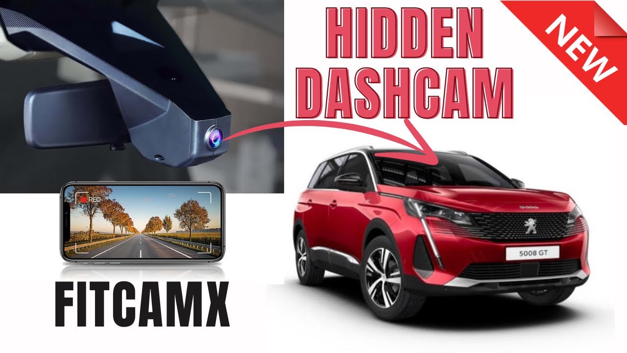 Peugeot 5008 - Integrierte 4K Dashcam von FITCAMX