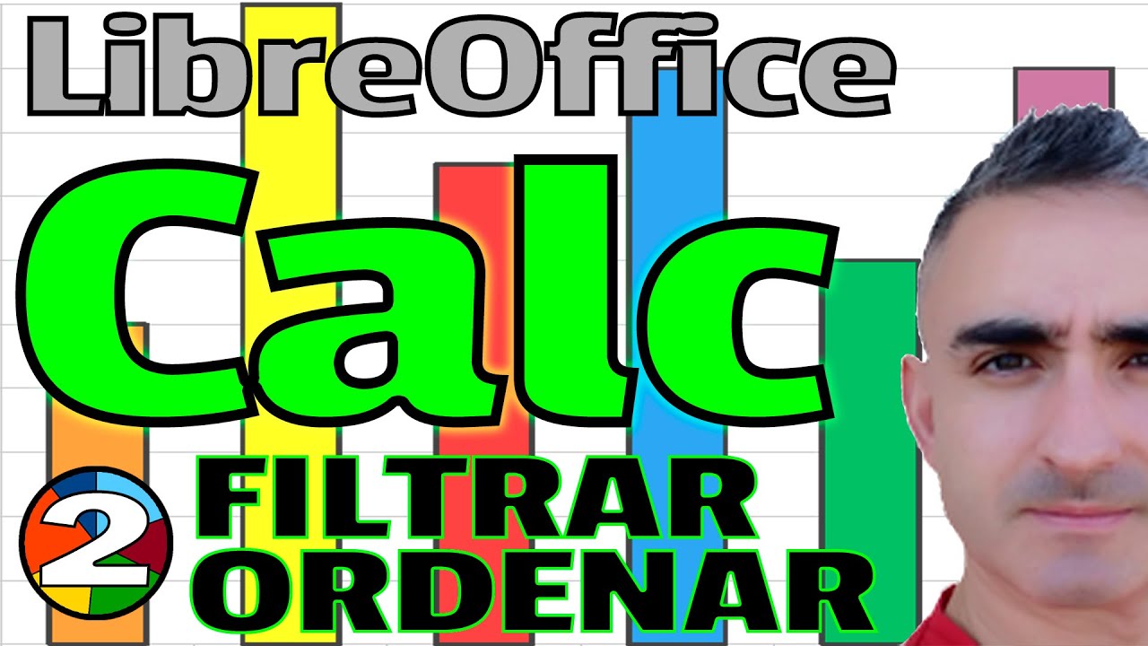LibreOffice Calc 02 - Filtrar y ordenar