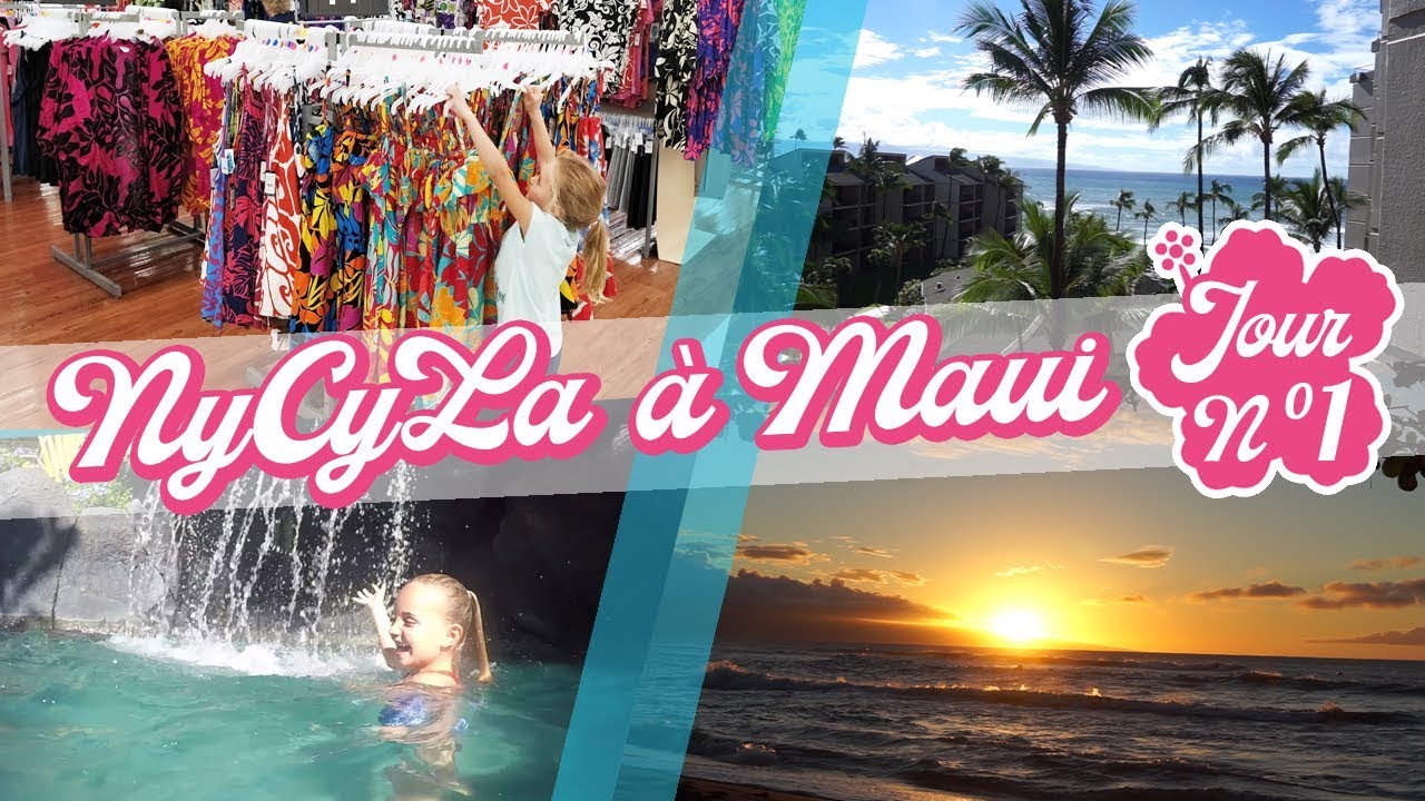 [DAILY VLOGS NYCYLA À HAWAII] EP.1 : BIENVENUE À MAUI 🌴