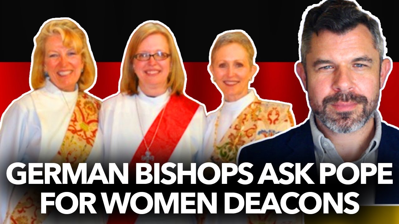 German Bishops Vote for Female Ordination - Urge Pope to Approve - Dr. Taylor Marshall